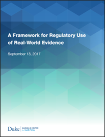 A Framework for Regulatory Use of Real-World Evidence