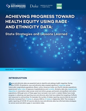 Achieving Progress Toward Health Equity Using Race and Ethnicity Data: State Strategies and Lessons Learned