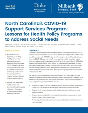 North Carolina’s COVID-19 Support Services Program: Lessons for Health Policy Programs to Address Social Needs