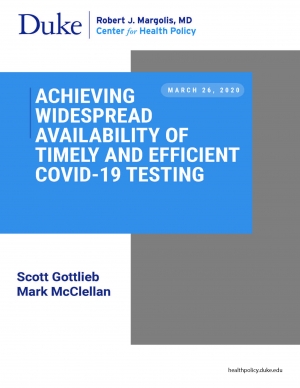 Achieving Widespread Availability of Timely and Efficient COVID-19 Testing Cover