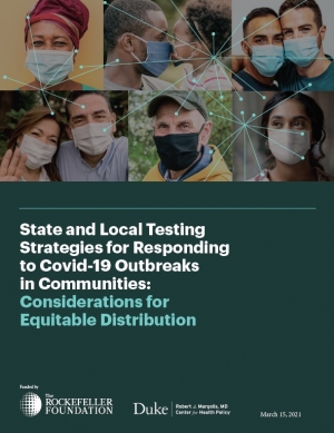 State and Local Testing Strategies for Responding to Covid-19 Outbreaks in Communities Cover