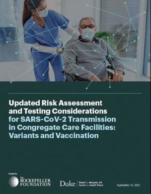Risk Assessment and Testing Considerations for Reducing SARS-CoV-2 Transmission in Congregate Care Facilities Cover