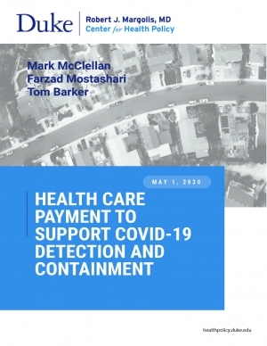 Health Care Payment to Support COVID-19 Detection and Containment 