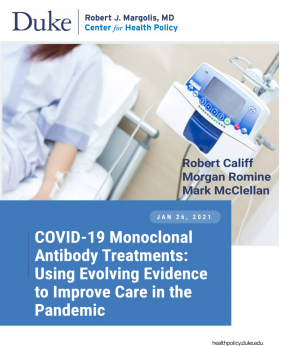 COVID-19 mAbs: Using Evolving Evidence Cover